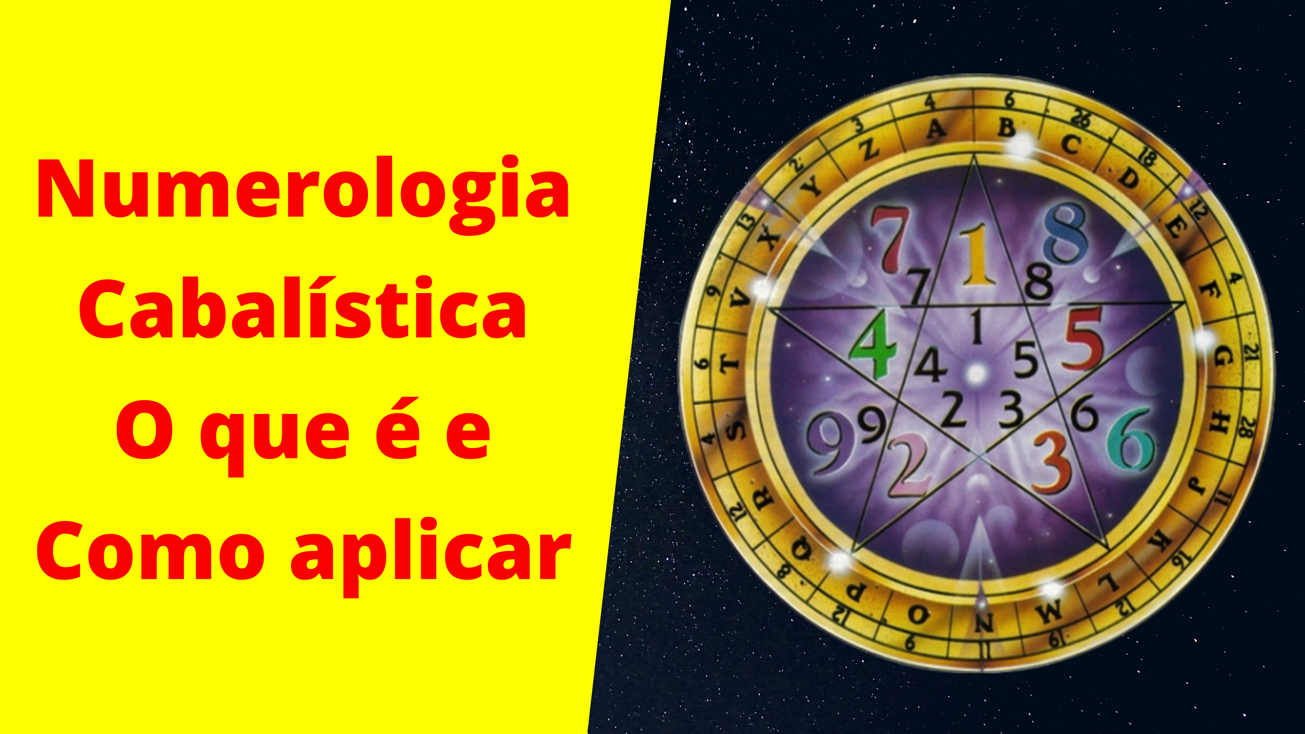 Numerologia Cabalística O que é e Como Aplicar - Numerologia Cabalística O que é e Como Aplicar